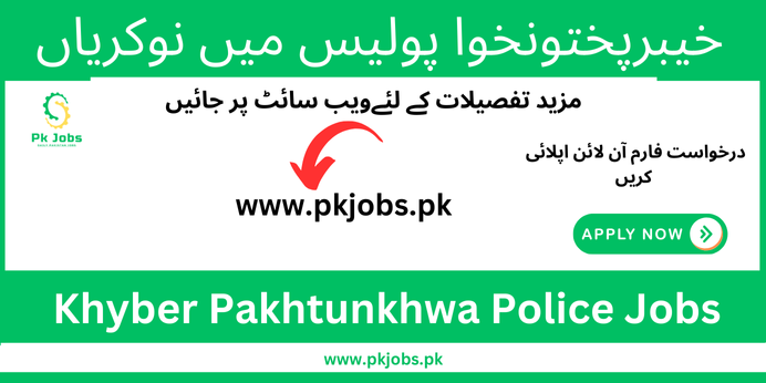 Khyber Pakhtunkhwa Police Jobs 2024